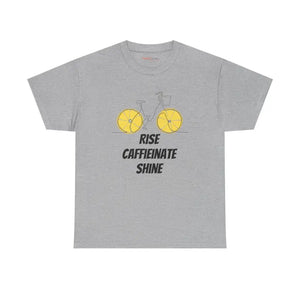 Rise Caffeinate Shine Bicycle T-shirt - Heavy Cotton Tee - Dipaliz - T-shirts