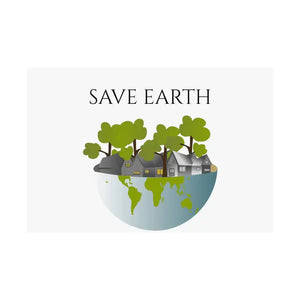 Save Earth Satin Posters 210gsm Premium Quality - Dipaliz - 18″ x 12″ - Prints & Visual Artwork