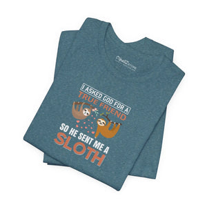 Soft Cotton T-shirt God Sent me a Sloth Tee - Dipaliz - T-shirts - 3xl