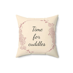 Time for Cuddles Throw Pillow – Polyester Square - Dipaliz - Pillows