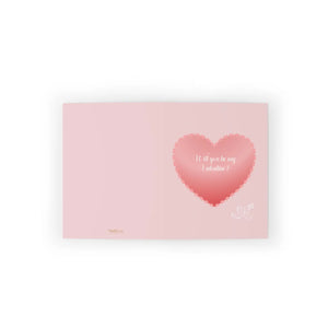 Premium Greeting Cards - will you be my Valentine - Dipaliz - & Note
