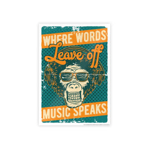 Music Speaks Poster – Gift for Lovers - Dipaliz - Posters Prints & Visual Artwork