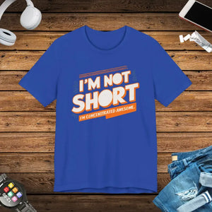 I am Concentrated Awesome Cotton Tee - Funny Short Joke Shirt - Dipaliz - True Royal / s - T-shirts