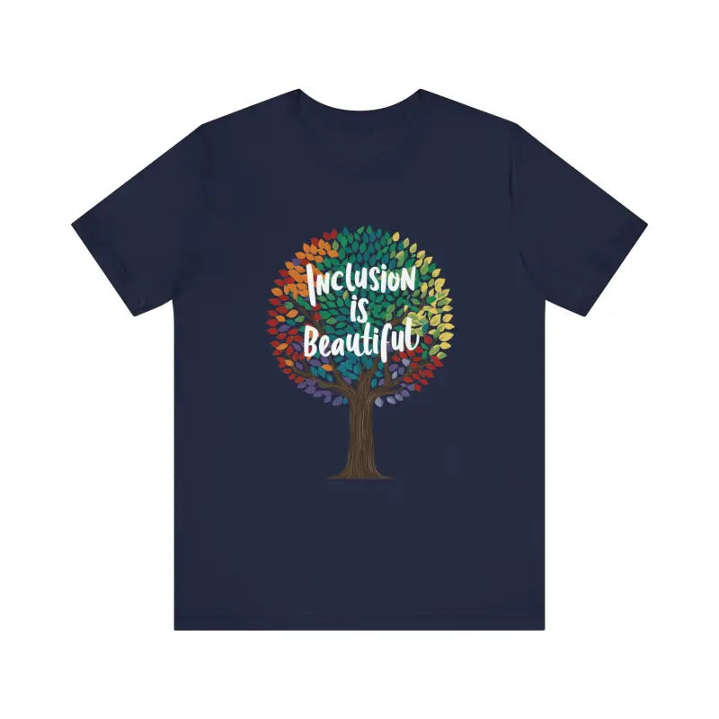 Inclusion is Beautiful Gay Pride Unisex Short Sleeves Tee - T-shirt