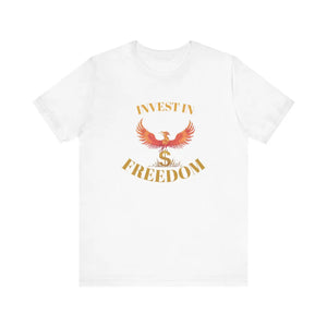 Unisex Short Sleeve Tee - Invest in Freedom - Dipaliz - T-shirts