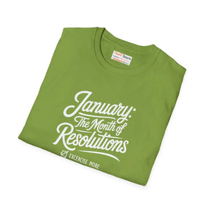 Soft January Resolutions Tee - Ring Spun Cotton - Dipaliz - T-shirts