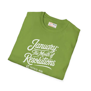 T-shirt - January Resolutions Unisex Softstyle Tee - Comfort Meets Style - Dipaliz