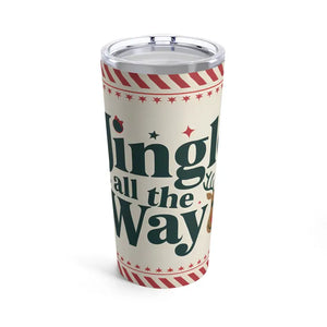 Jingle All the Way Stainless Steel Tumbler 20oz - Dipaliz - Thermoses
