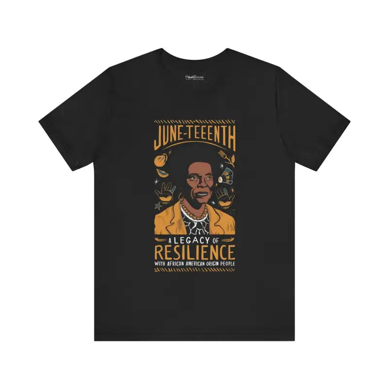Juneteenth Unisex Jersey Short Sleeve: Celebrate Resilience - T-shirt