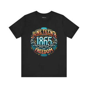 Celebrate Juneteenth 1865 Unisex Jersey Short Sleeve Tee - Dipaliz - Black / s - T-shirts