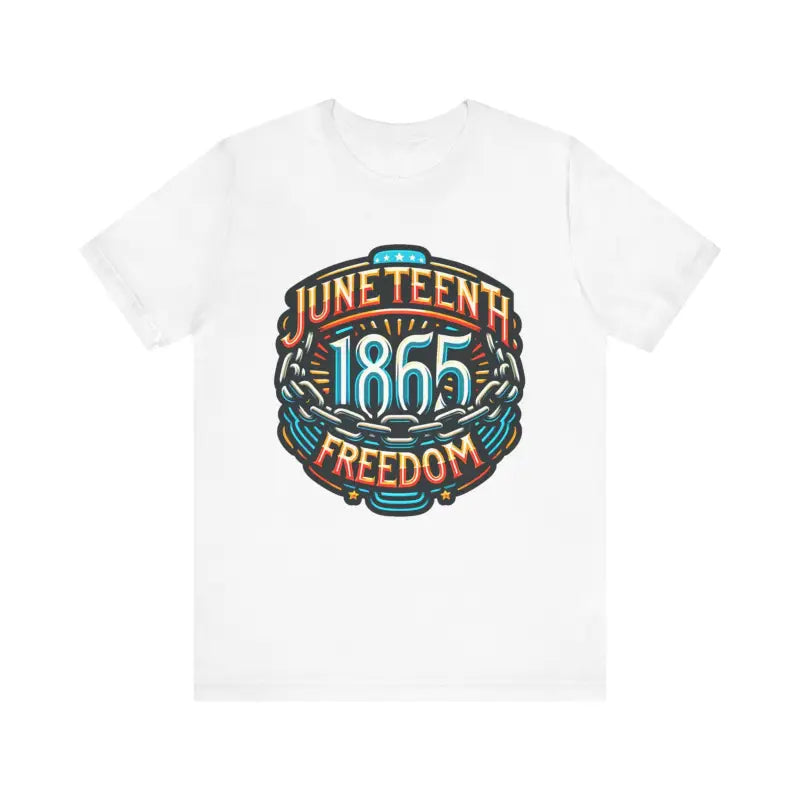 Juneteenth Unisex Jersey Short Sleeve Tee - White / s T-shirt