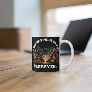 Inspirational Forward Motion Mug - Ceramic Hot Beverage - Dipaliz - Mugs