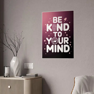 Mental Health Poster High-gloss Inspiring Wall Art by Dipaliz - Posters