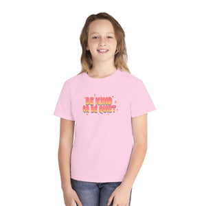Be Kind or Quiet Youth Tee - Positive Message Graphic T-shirt - T-shirts