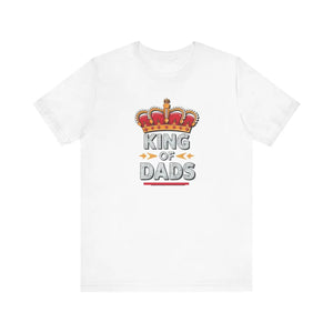 Soft Unisex Jersey Tee King of Dads Father’s Day - Dipaliz - T-shirts