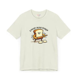 Dough Unisex Tee - Baking Enthusiasts Food Lovers Shirt - Dipaliz - T-shirts