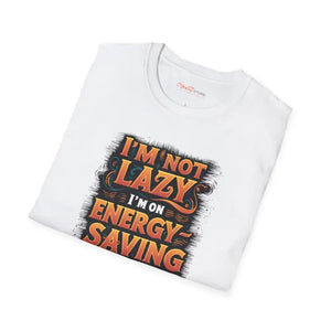 Energy Saving Mode Cotton Tee i am not Lazy Funny Shirt - Dipaliz - T-shirts