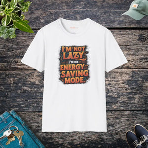 Energy Saving Mode Cotton Tee i am not Lazy Funny Shirt - Dipaliz - White / s - T-shirts