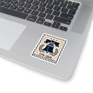 Liberty Bell 1776–2026 Commemorative Sticker 250 Years of Independence Kiss-cut - Decorative Stickers