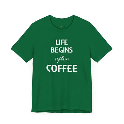 Life Begins After Coffee Unisex Short Sleeve Tee - T-shirt