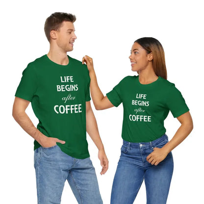 Life Begins After Coffee Unisex Short Sleeve Tee - T-shirt