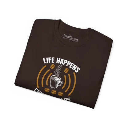 Life Happens Coffee Helps Ultra Cotton Tee for Lovers - T-shirt