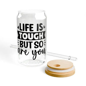 16oz Sipper Glass Life is Tough Bpa Free Tumbler - Dipaliz - Tumblers