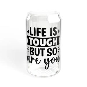 16oz Sipper Glass Life is Tough Bpa Free Tumbler - Dipaliz - Without Lid or Straw / Tumblers