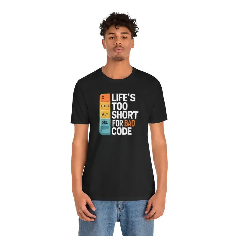 Embrace Comfort with the Life’s Short Bad Code Tee - Black / s T-shirt