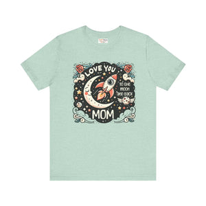 Eco-friendly to the Moon and Back Mother’s Day Tee - Dipaliz - T-shirts - Xs