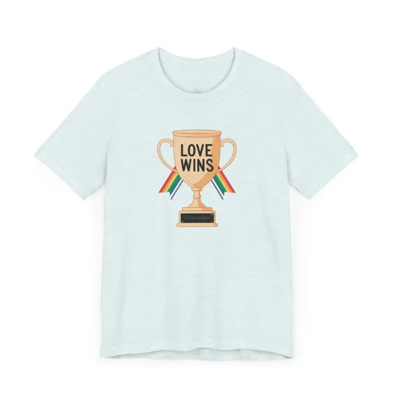 Unisex Jersey Tee: Love Wins Comfort Reigns Supreme! - T-shirt