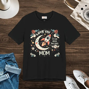 Short Sleeve Love Mom Tee Unisex Jersey Rocket Graphic - Dipaliz - T-shirts