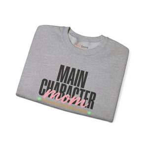 Main Character Mom Sweatshirt | Streetwear Mom Minimalist Life