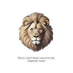 Majestic Lion Roar Kiss Cut Vinyl Decals - Wild Style - Dipaliz - 4’’ x 6’’ / Kiss-cut / Satin - Electronics Stickers &