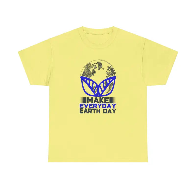 Make Every Day Earth in a Deluxe Cotton Tee - T-shirt