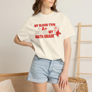 A+ Math Grade Blood Type Funny Cotton T-shirt - Dipaliz - T-shirts - m