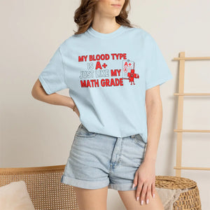 A+ Math Grade Blood Type Funny Cotton T-shirt - Dipaliz - T-shirts - m