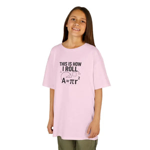 Kids Tee - this is how i Roll Math Pun Funny Classroom - Dipaliz - T-shirts