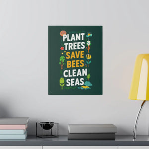 Plant Trees Save Bees Matte Canvas Decor - Dipaliz - Posters Prints & Visual Artwork