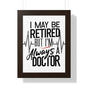 Doctor Poster – Retired Horse Art Framed - Dipaliz - Posters Prints & Visual Artwork