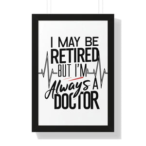 Doctor Poster – Retired Horse Art Framed - Dipaliz - Posters Prints & Visual Artwork