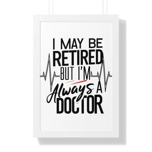 Doctor Poster – Retired Horse Art Framed - Dipaliz - Posters Prints & Visual Artwork