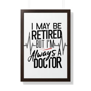 Doctor Poster – Retired Horse Art Framed - Dipaliz - Posters Prints & Visual Artwork