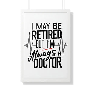 Doctor Poster – Retired Horse Art Framed - Dipaliz - Posters Prints & Visual Artwork