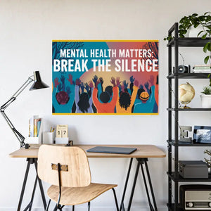 Mental Health Gloss Posters Break the Silence - Dipaliz - 46.8’’ x 33.1’’ (horizontal) / Glossy