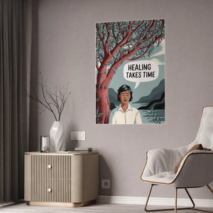 Healing Takes Time Poster – Gsm High-gloss Paper - Dipaliz - Posters