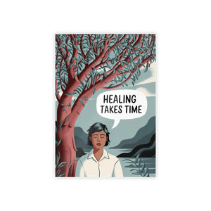 Healing Takes Time Poster – Gsm High-gloss Paper - Dipaliz - Posters