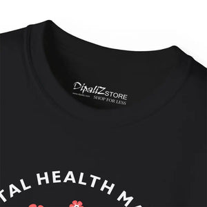 Unisex Ultra Cotton Tee - Mental Health Statement Shirt - Dipaliz - T-shirts