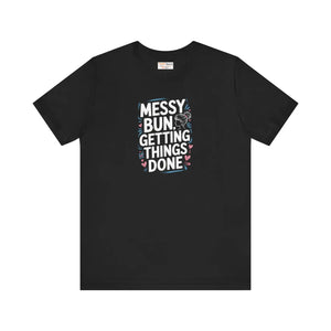 Messy Bun Unisex T-shirt - Effortless Style Cotton Tee - Dipaliz - T-shirts