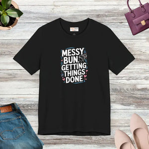 Messy Bun Unisex Tee - Effortless Style for Busy Lives - Dipaliz - Black / Xs - T-shirts